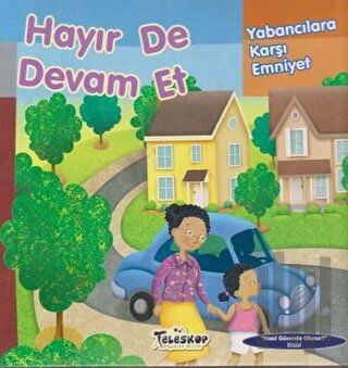 Hayır de Devam Et | Kitap Ambarı