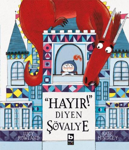 Hayır! Diyen Şövalye | Kitap Ambarı