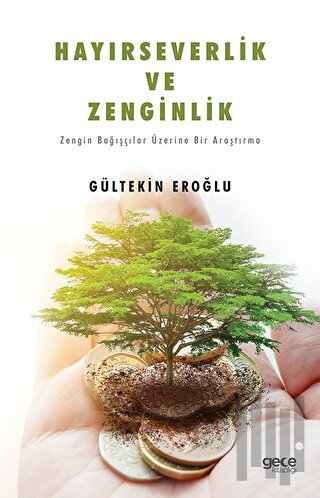 Hayırseverlik ve Zenginlik | Kitap Ambarı