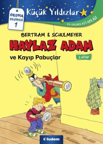 Haylaz Adam - 3 Kayıp Pabuçlar | Kitap Ambarı