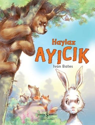 Haylaz Ayıcık | Kitap Ambarı