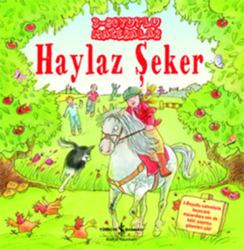 3 - Boyutlu Maceralar - Haylaz Şeker (Ciltli) | Kitap Ambarı