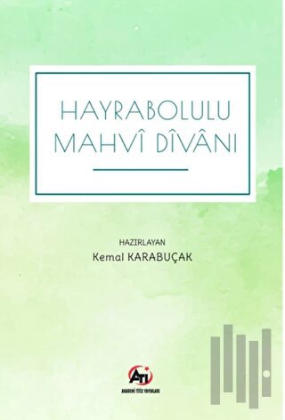 Hayrabolulu Mahvi Divanı | Kitap Ambarı