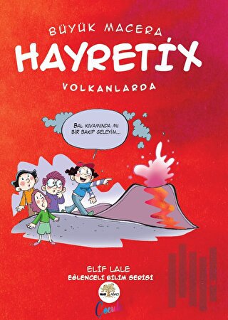 Hayretix Volkanlarda | Kitap Ambarı