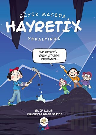 Hayretix Yeraltında | Kitap Ambarı