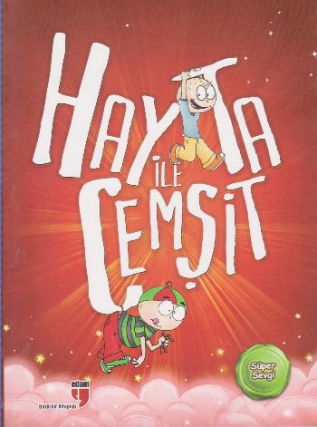 Hayta ile Cemşit - Süper Sevgi | Kitap Ambarı