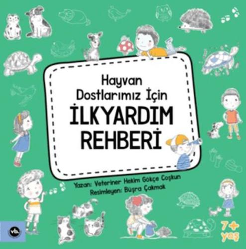 Hayvan Dostlarımız İçin İlkyardım Rehberi | Kitap Ambarı