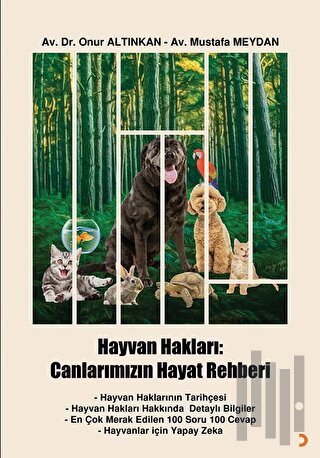 Hayvan Hakları: Canlarımızın Hayat Rehberi | Kitap Ambarı