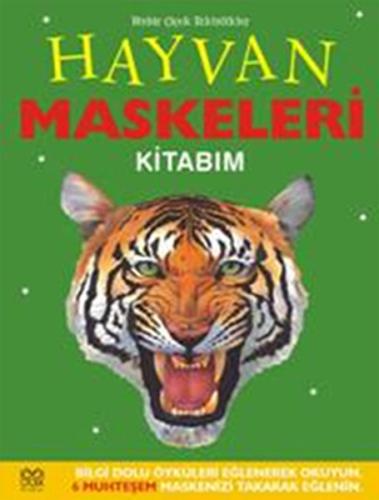 Hayvan Maskeleri Kitabım | Kitap Ambarı