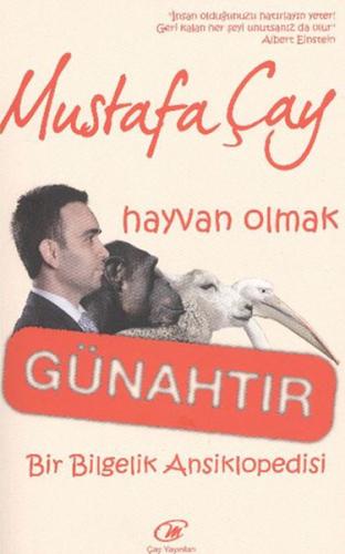 Hayvan Olmak Günahtır | Kitap Ambarı