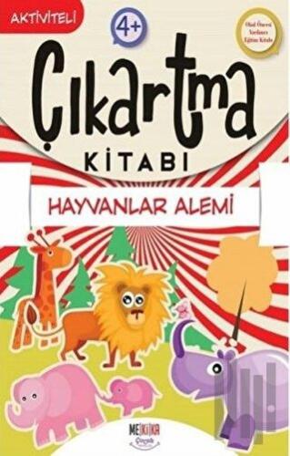 Hayvanlar Alemi - Çıkartma Kitabı | Kitap Ambarı