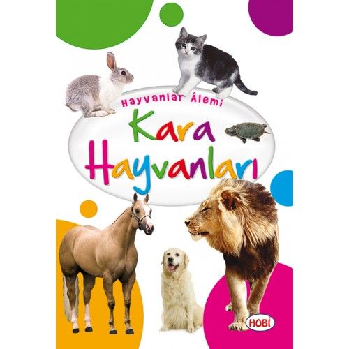 Hayvanlar Alemi - Kara Hayvanları | Kitap Ambarı