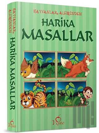 Hayvanlar Aleminden Harika Masallar | Kitap Ambarı