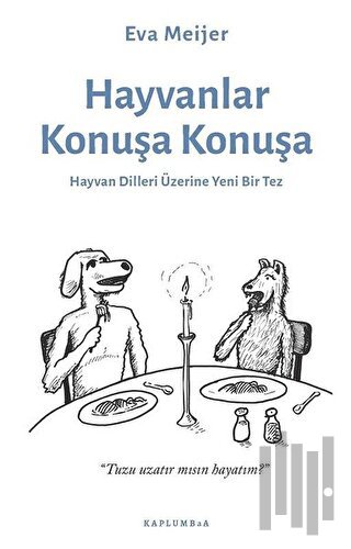 Hayvanlar Konuşa Konuşa | Kitap Ambarı