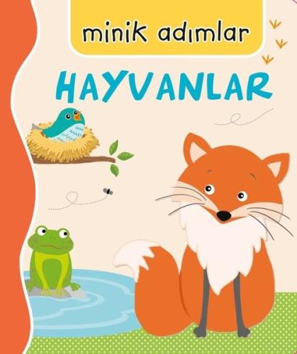 Hayvanlar-Minik Adımlar | Kitap Ambarı