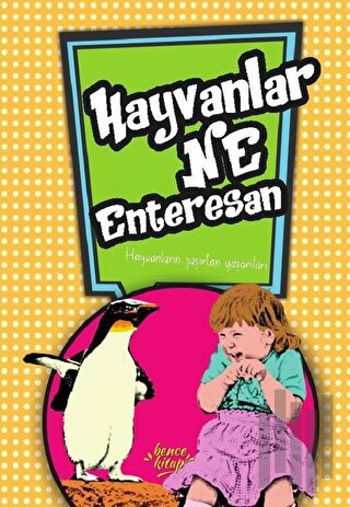 Hayvanlar Ne Enteresan | Kitap Ambarı