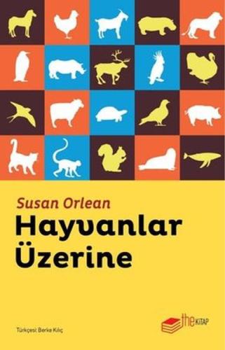 Hayvanlar Üzerine | Kitap Ambarı