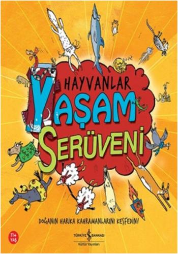 Hayvanlar - Yaşam Serüveni | Kitap Ambarı