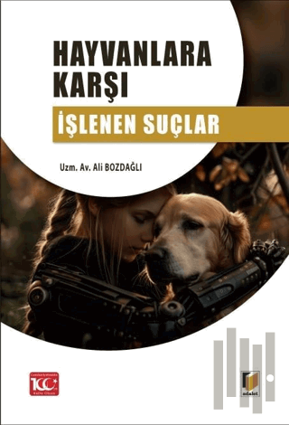 Hayvanlara Karşı İşlenen Suçlar | Kitap Ambarı