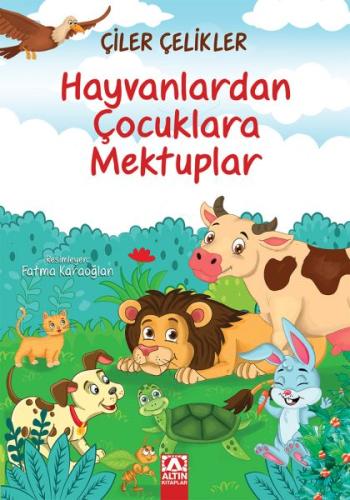 Hayvanlardan Çocuklara Mektuplar | Kitap Ambarı