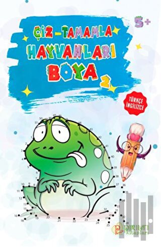 Hayvanları Boya-2 Çiz-Tamamla | Kitap Ambarı