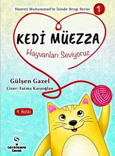 Hayvanları Seviyoruz - Kedi Müezza | Kitap Ambarı