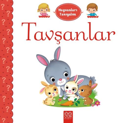 Hayvanları Tanıyalım - Tavşanlar | Kitap Ambarı