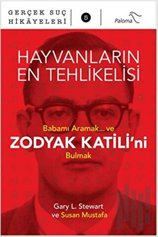 Hayvanların En Tehlikelisi | Kitap Ambarı