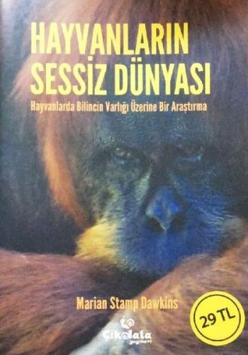 Hayvanların Sessiz Dünyası | Kitap Ambarı