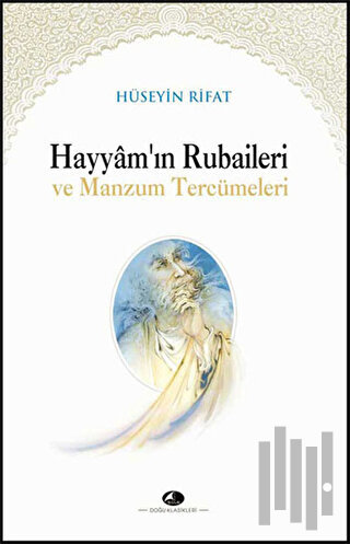 Hayyamın Rubaileri ve Manzum Tercümeleri | Kitap Ambarı