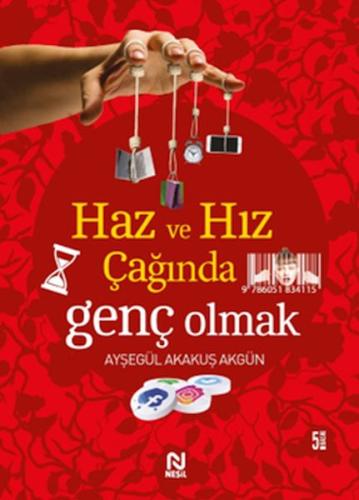 Haz ve Hız Çağında Genç Olmak | Kitap Ambarı