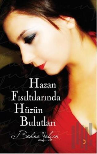 Hazan Fısıltılarında Hüzün Bulutları | Kitap Ambarı