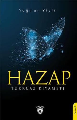 Hazap Turkuaz Kıyameti | Kitap Ambarı