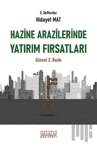 Hazine Arazilerinde Yatırım Fırsatları | Kitap Ambarı