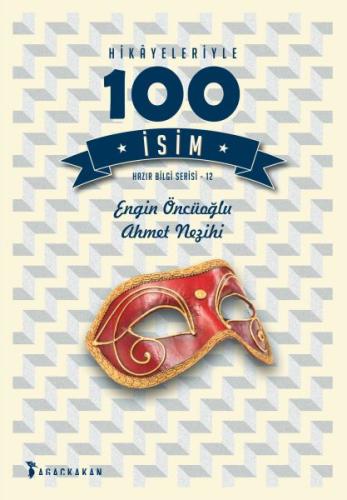 Hikayeleriyle 100 İsim | Kitap Ambarı