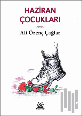 Haziran Çocukları | Kitap Ambarı