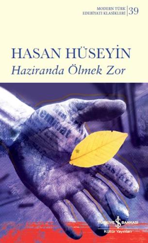 Haziranda Ölmek Zor | Kitap Ambarı