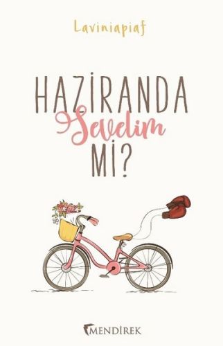 Haziranda Sevelim mi ? | Kitap Ambarı