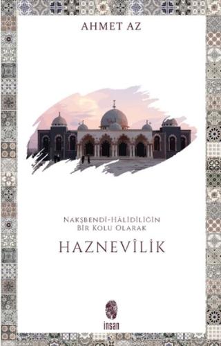 Nakşbendi-Halidiliğin Bir Kolu Olarak Haznevilik | Kitap Ambarı