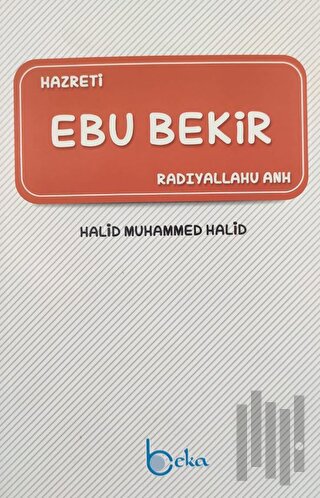 Hazreti Ebu Bekir | Kitap Ambarı