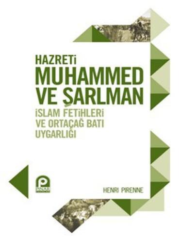 Hazreti Muhammed ve Şarlman (Ciltli) | Kitap Ambarı