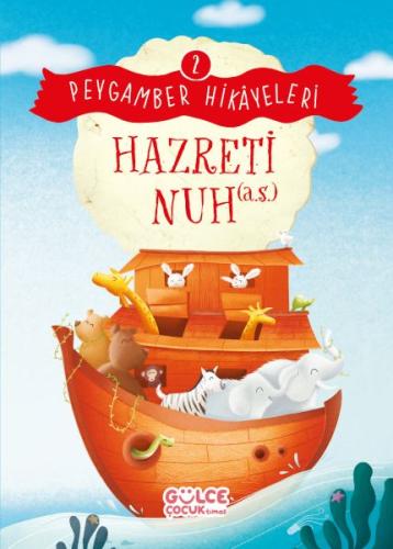 Hazreti Nuh - Peygamber Hikayeleri 2 | Kitap Ambarı