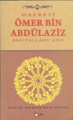 Hazreti Ömer Bin Abdülaziz | Kitap Ambarı