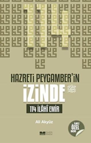 Hazreti Peygamber'in İzinde 114 İlahi Emir | Kitap Ambarı