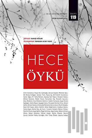 Hece Öykü İki Aylık Öykü Dergisi Sayı: 119 Ekim - Kasım 2023 | Kitap A