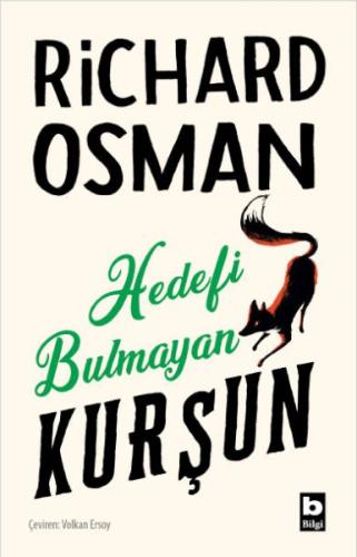 Hedefi Bulmayan Kurşun (Perşembe Günü Cinayet Kulübü #3) | Kitap Ambar