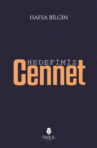 Hedefimiz Cennet | Kitap Ambarı