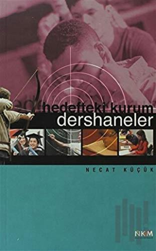 Hedefteki Kurum: Dershaneler | Kitap Ambarı