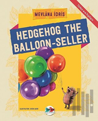 Hedgehog The Balloon-Seller | Kitap Ambarı