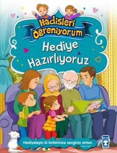 Hediye Hazırlıyoruz - Hadisleri Öğreniyorum | Kitap Ambarı